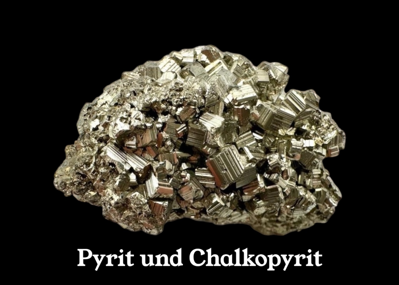 Pyrite und Chalkopyrite